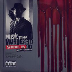 Eminem Music to Be Murdered By Side B Deluxe Edition album cover front